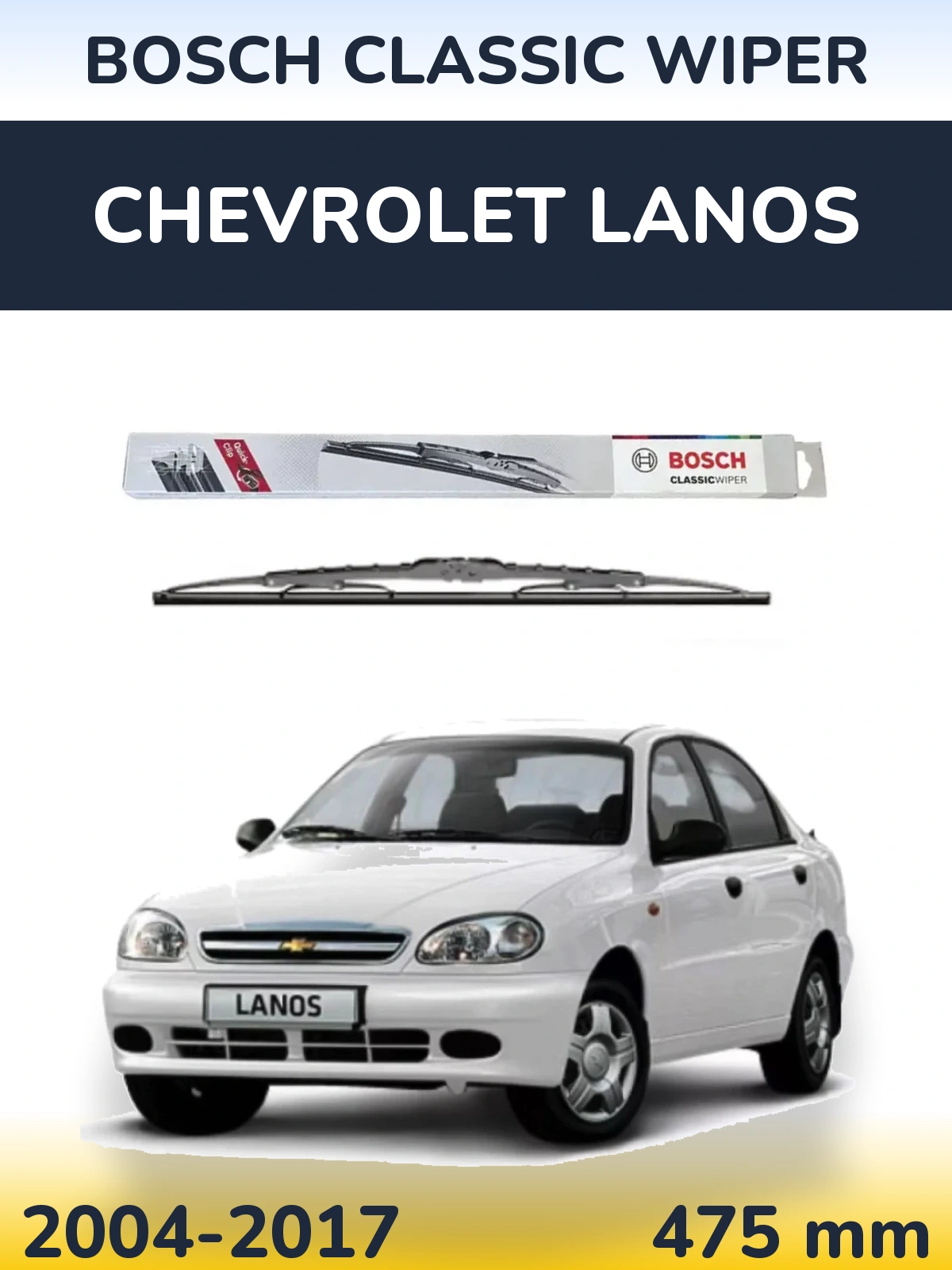 Ștergătoare BOSCH Classic Wiper pentru Chevrolet Lanos