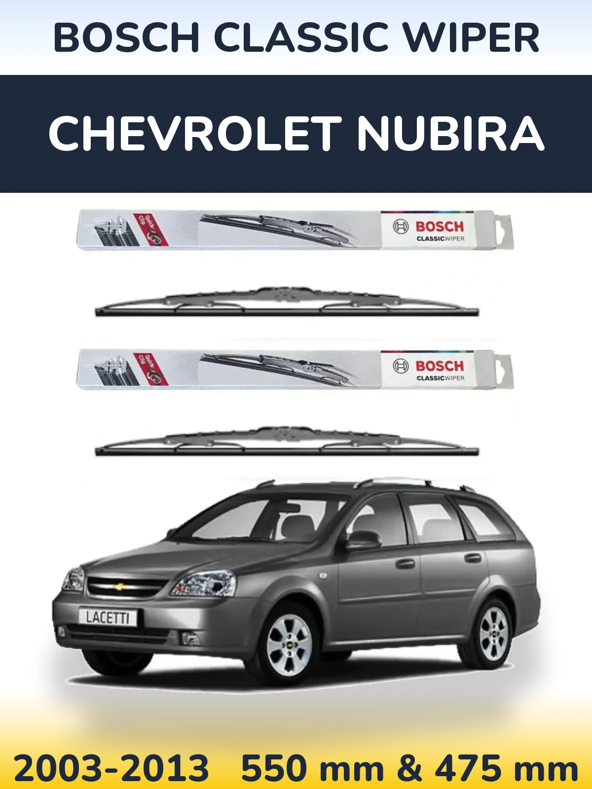 Ștergătoare BOSCH Classic Wiper pentru Chevrolet Nubira