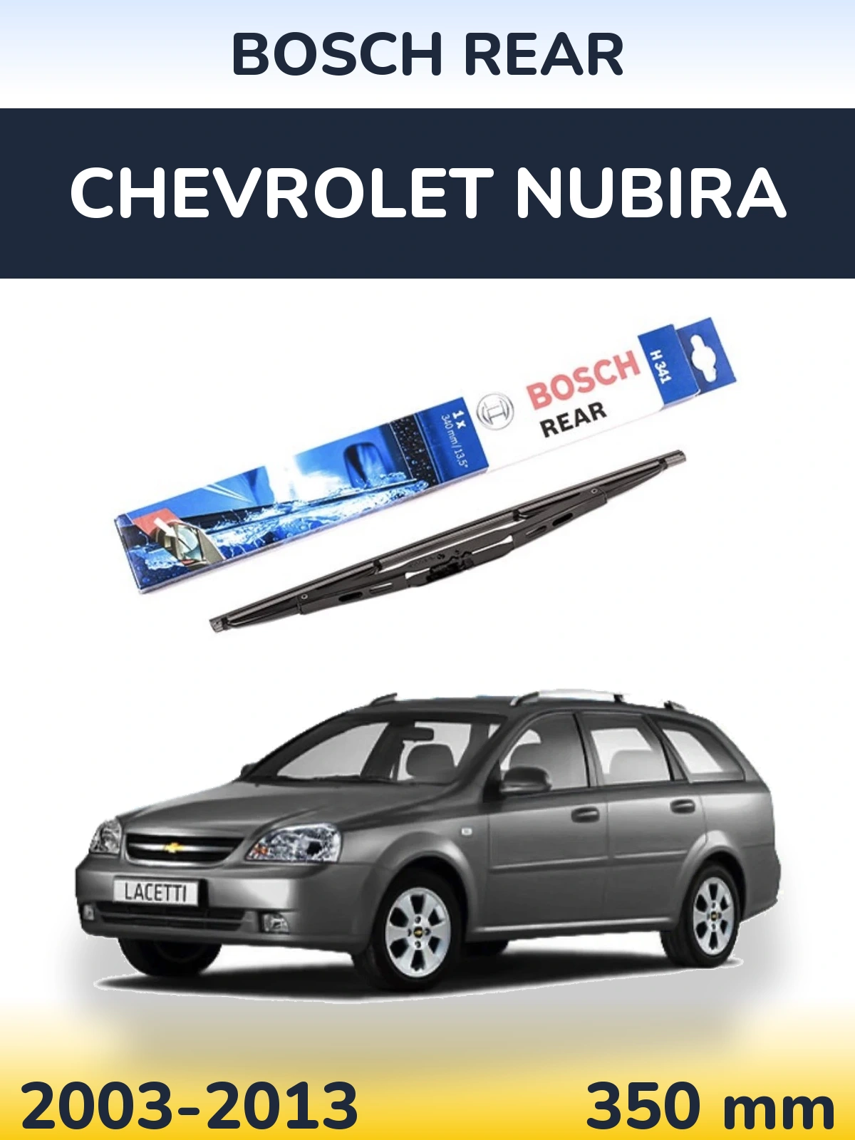 Ștergătoare BOSCH Rear pentru Chevrolet Nubira