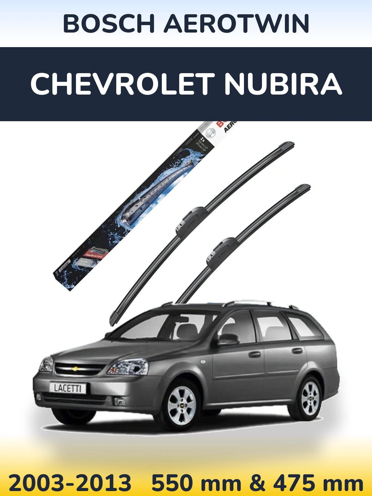 Ștergătoare BOSCH AeroTwin pentru Chevrolet Nubira