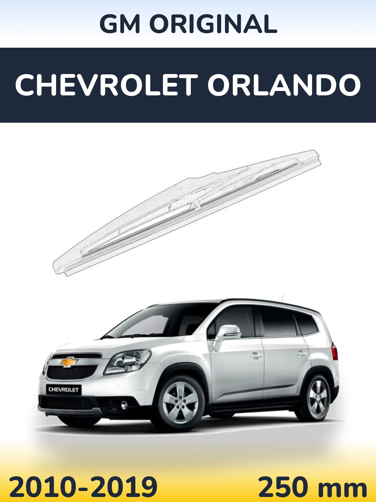 Ștergătoare GM Opel Chevrolet OEM GM Original pentru Chevrolet Orlando