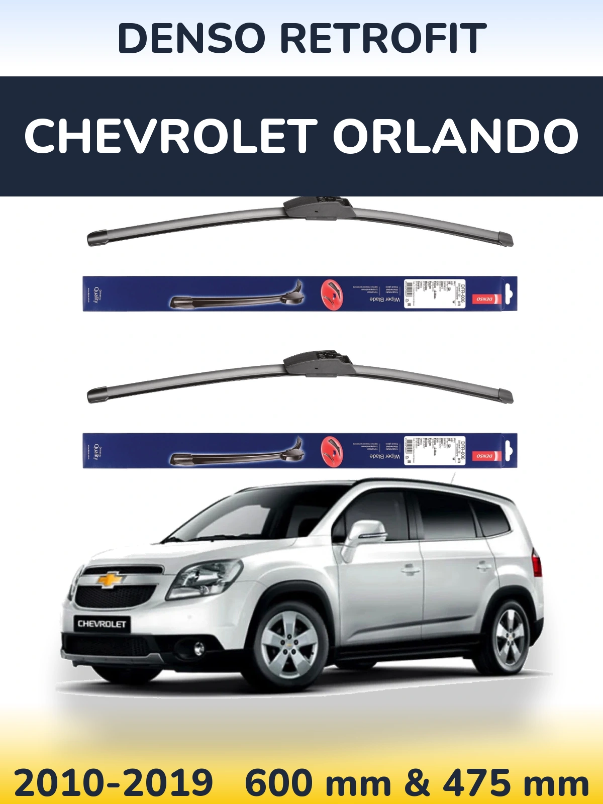 Ștergătoare Denso Retrofit pentru Chevrolet Orlando