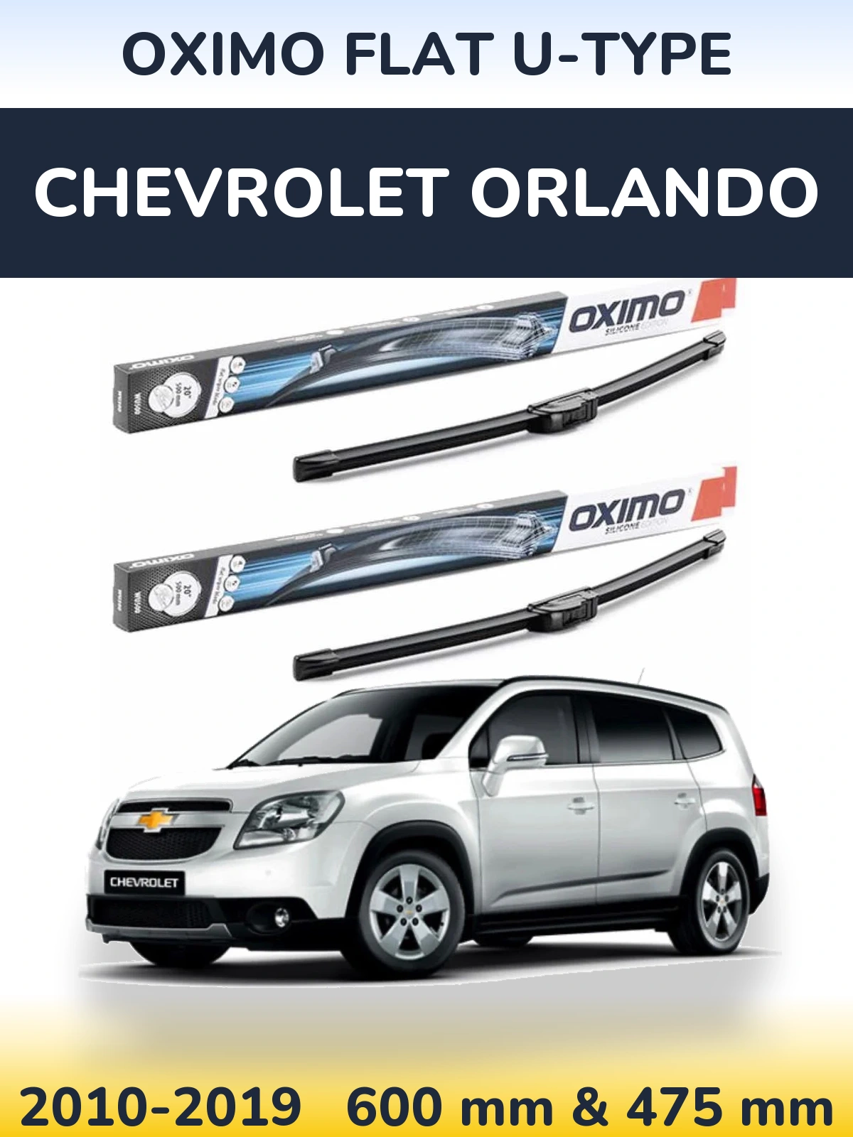 Ștergătoare Oximo Flat U-type pentru Chevrolet Orlando