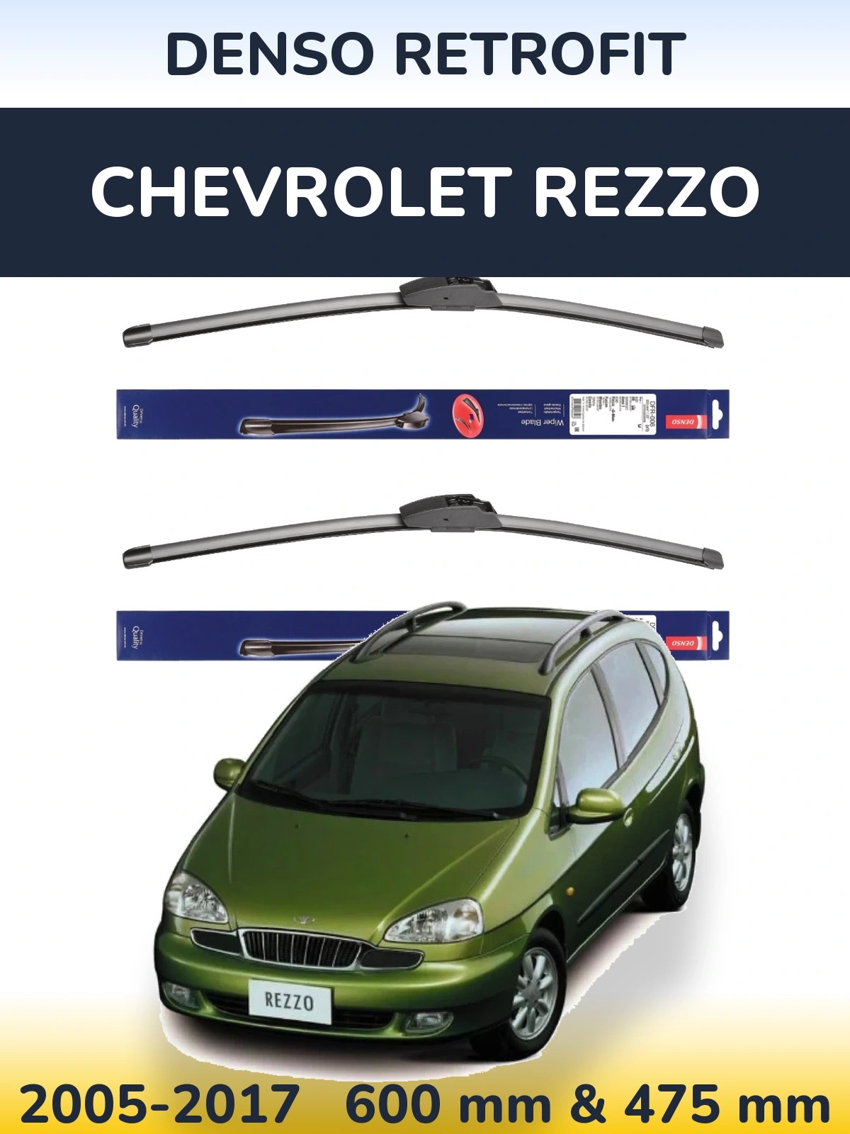 Ștergătoare Denso Retrofit pentru Chevrolet Rezzo