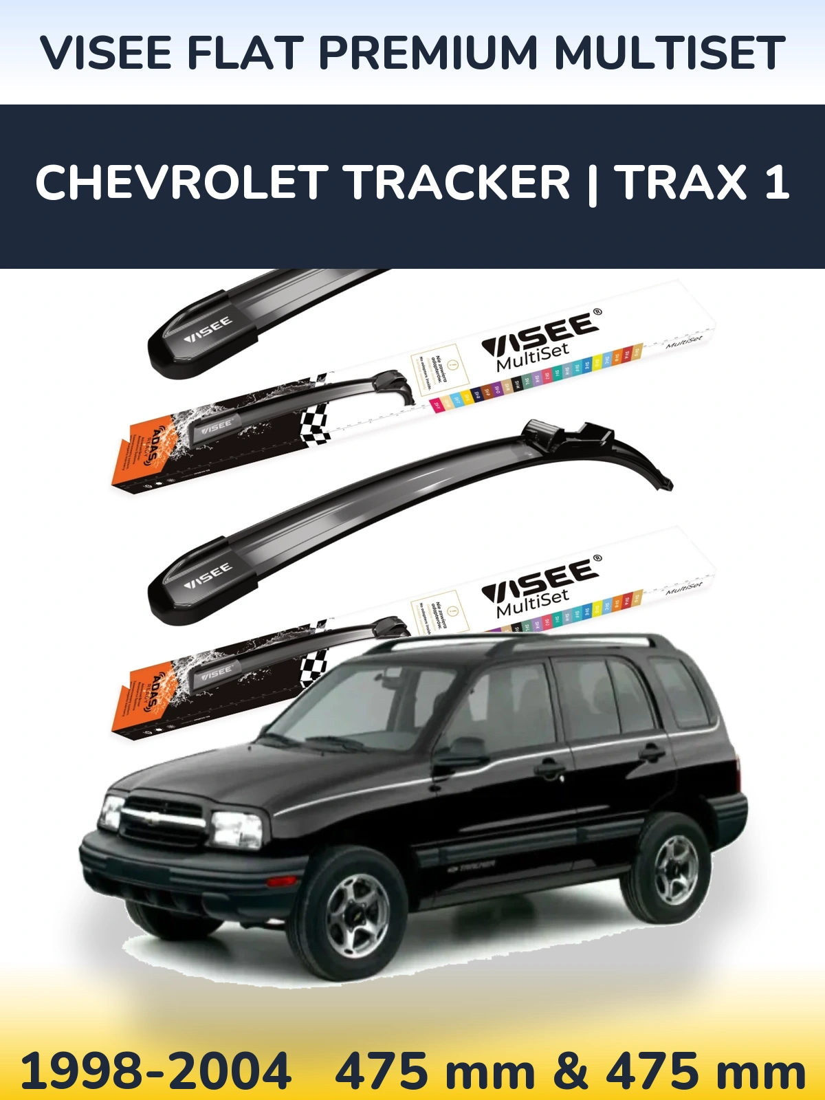 Комплект передних дворников VISEE FLAT PREMIUM MultiSet 475 & 475 мм для Chevrolet Tracker | Trax 1 1998-2004