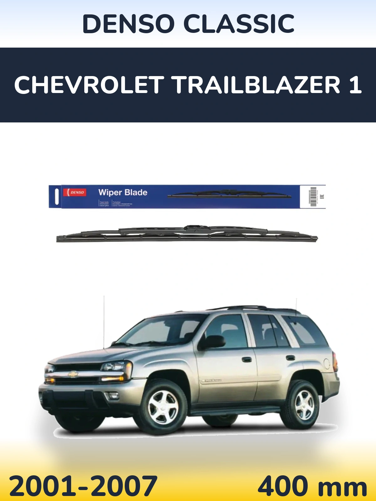 Ștergătoare Denso Classic pentru Chevrolet TrailBlazer 1