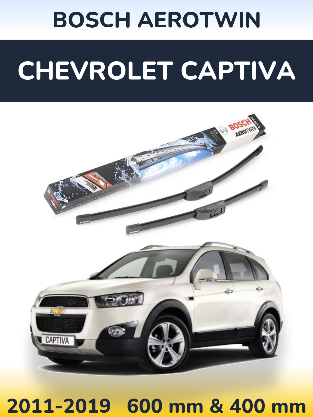 Ștergătoare BOSCH AeroTwin pentru Chevrolet Captiva