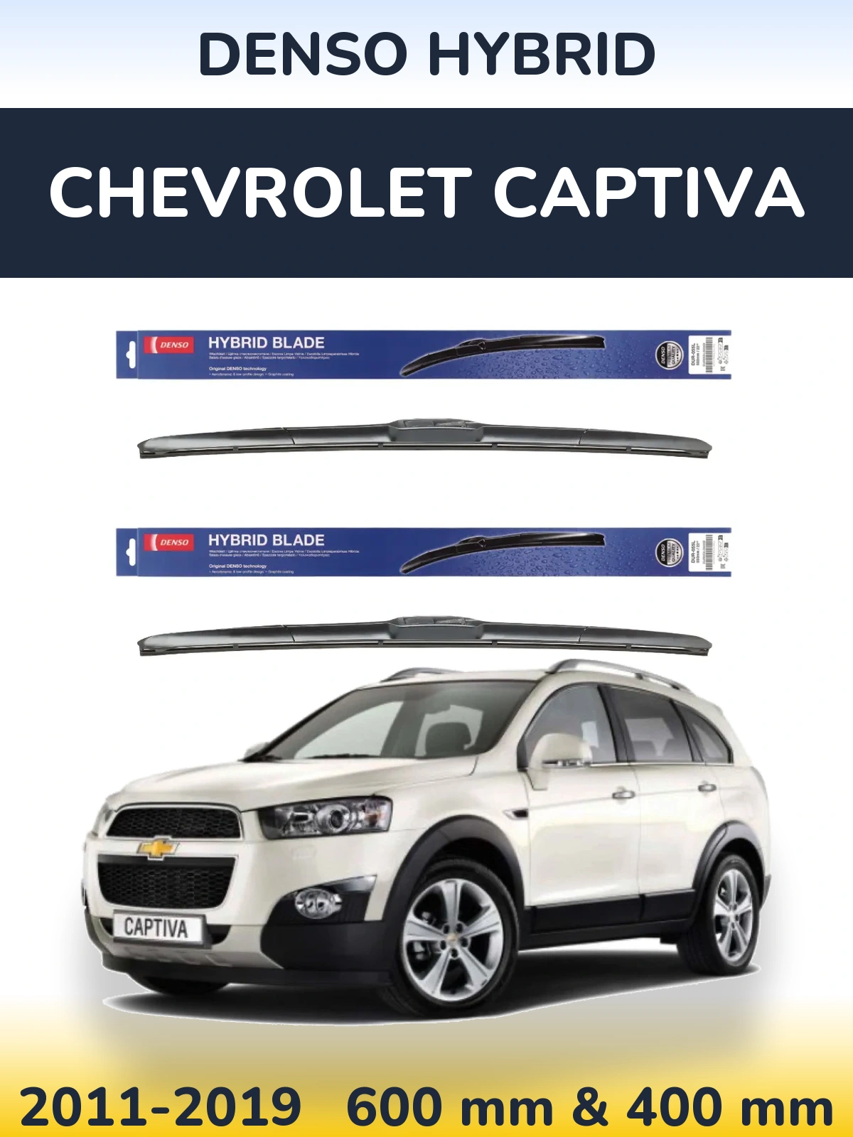 Ștergătoare Denso Hybrid pentru Chevrolet Captiva