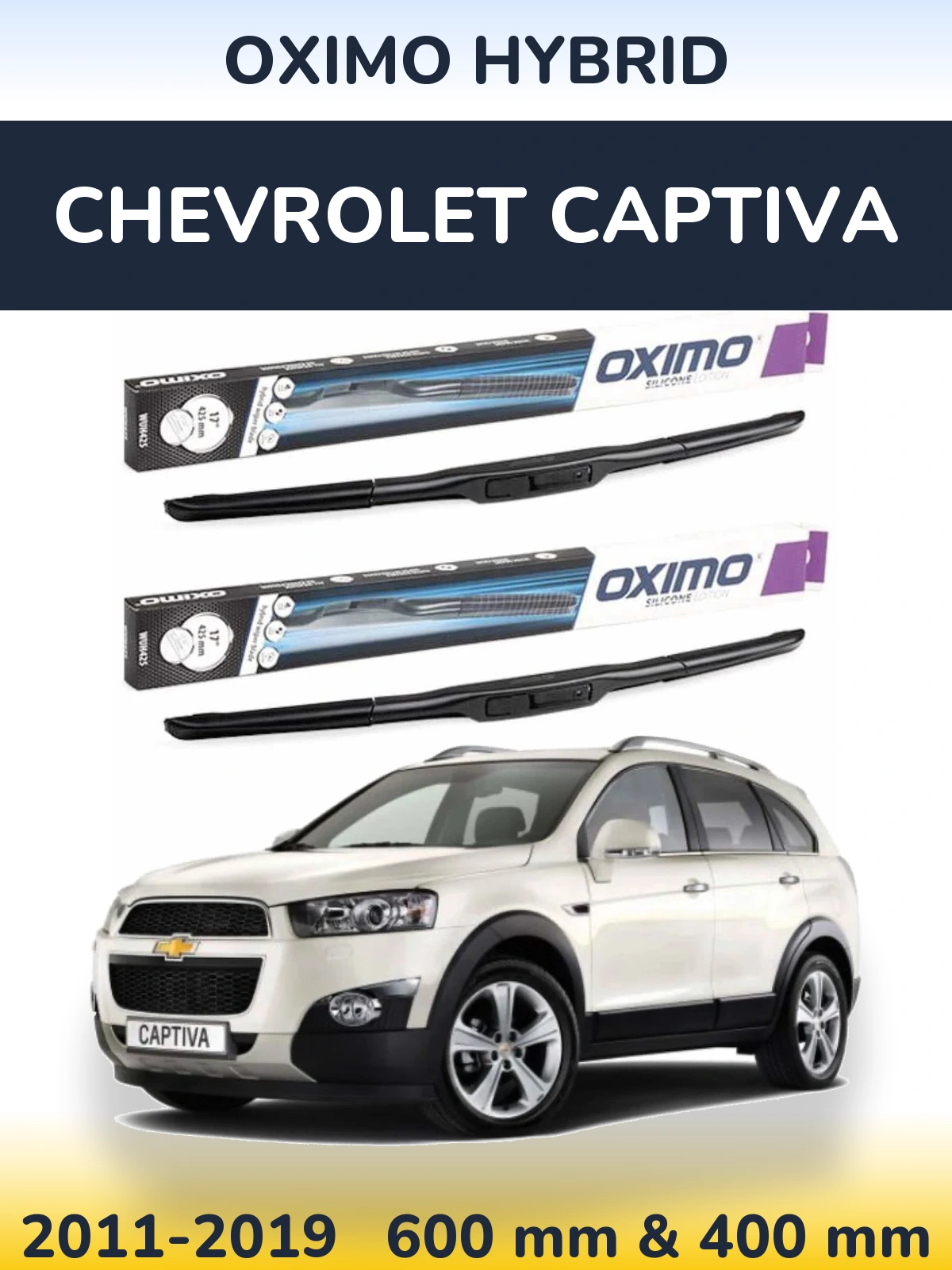 Ștergătoare Oximo Hybrid pentru Chevrolet Captiva
