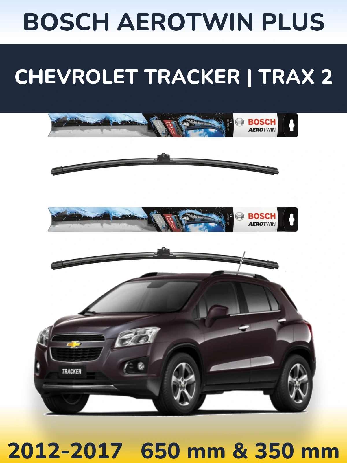 Front wiper blade set BOSCH AeroTwin Plus 650 & 350 mm for Chevrolet Tracker | Trax 2 2012-2017