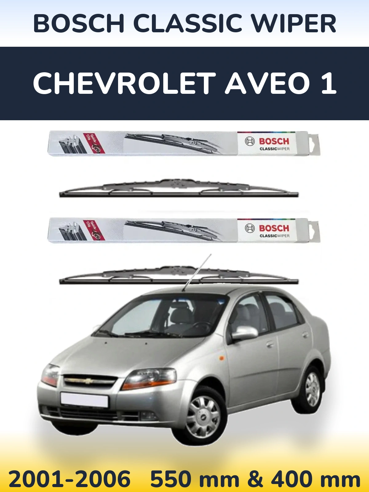 Ștergătoare BOSCH Classic Wiper pentru Chevrolet Aveo 1