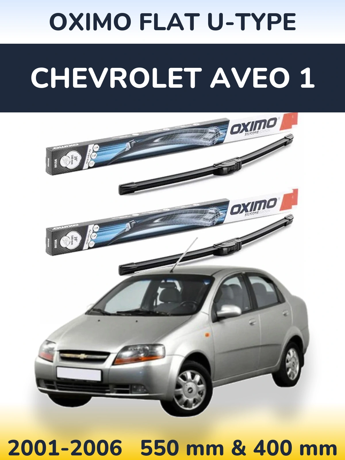 Ștergătoare Oximo Flat U-type pentru Chevrolet Aveo 1