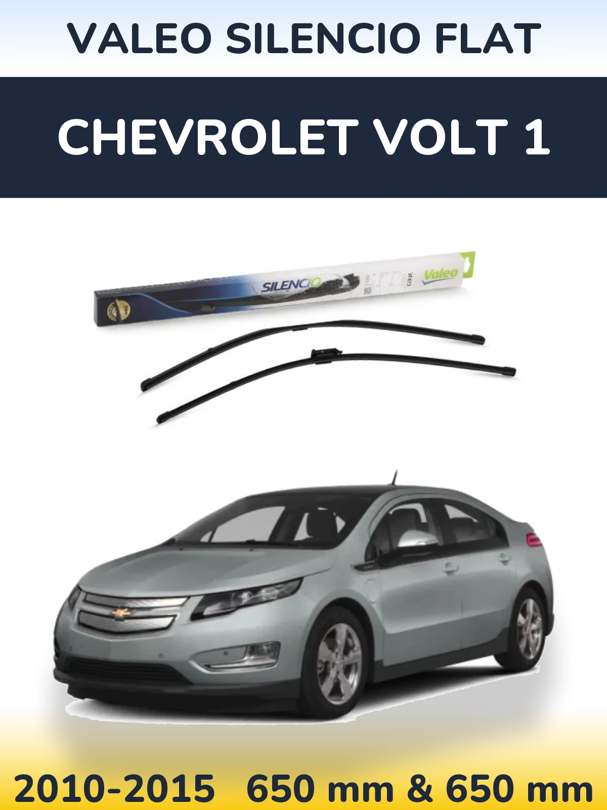 Ștergătoare Valeo Silencio Flat pentru Chevrolet Volt 1
