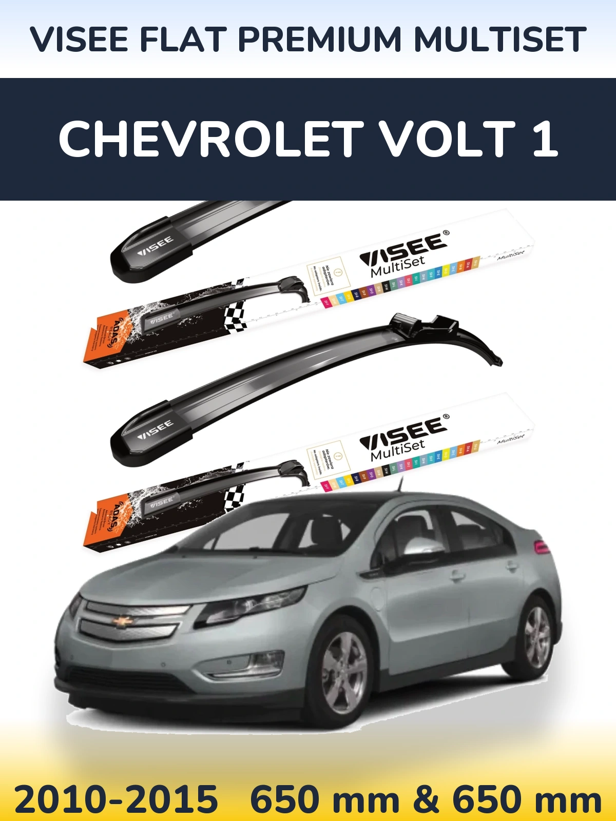 Ștergătoare VISEE FLAT PREMIUM MultiSet pentru Chevrolet Volt 1