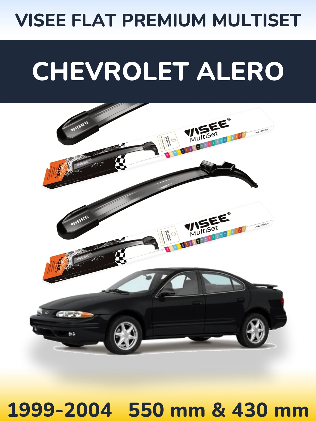 Ștergătoare VISEE FLAT PREMIUM MultiSet pentru Chevrolet Alero
