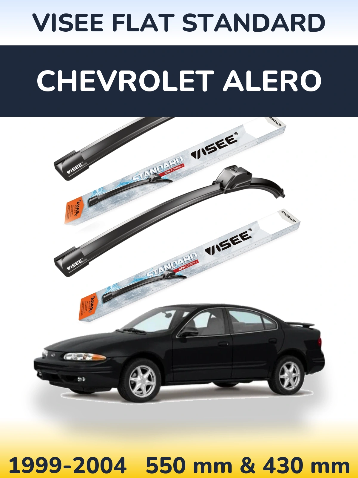 Ștergătoare VISEE FLAT STANDARD pentru Chevrolet Alero