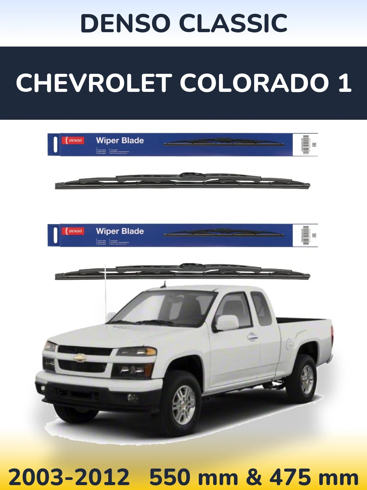 Ștergătoare Denso Classic pentru Chevrolet Colorado 1