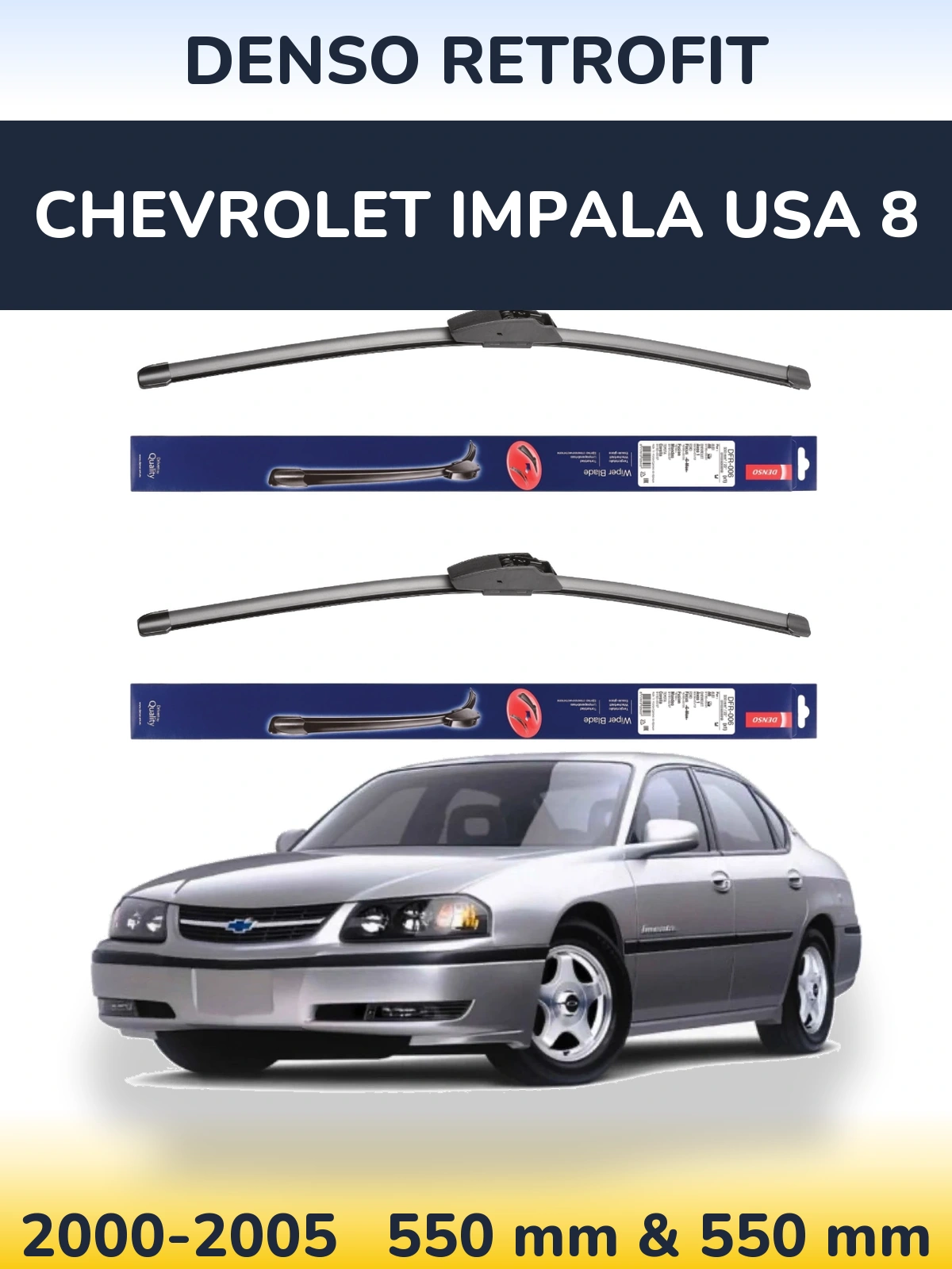Ștergătoare Denso Retrofit pentru Chevrolet Impala USA 8