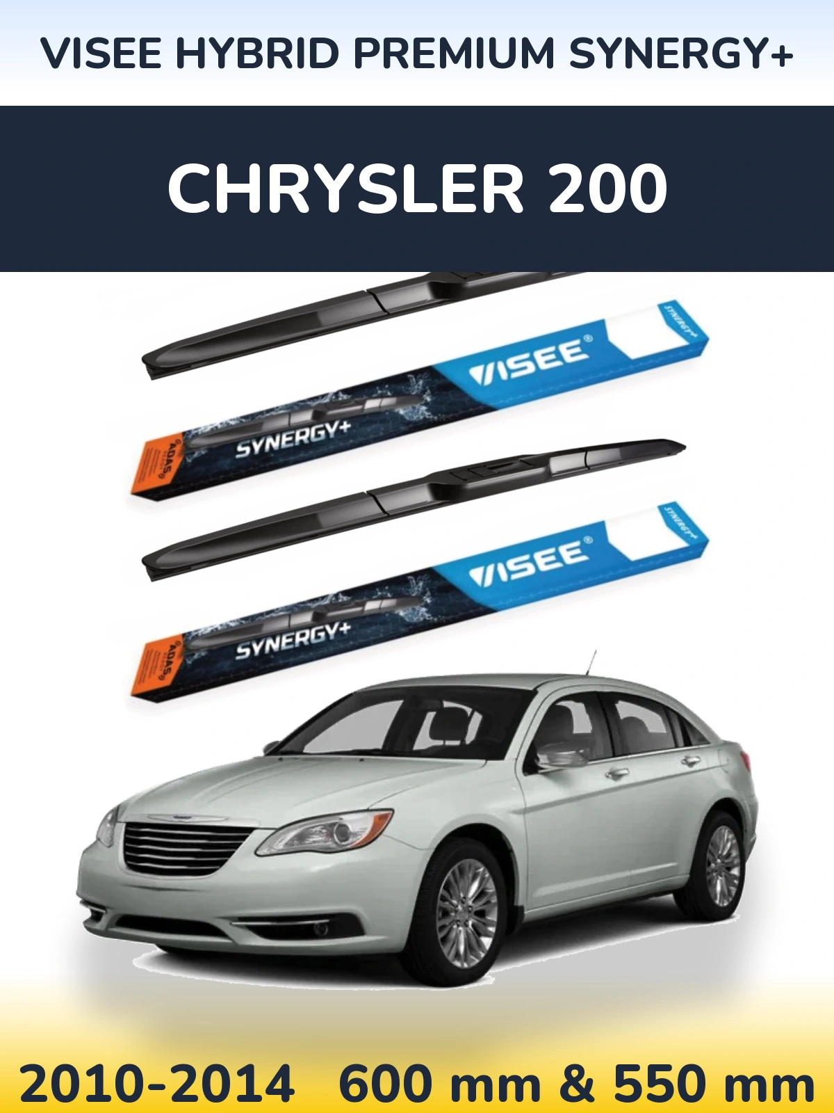 Ștergătoare VISEE HYBRID PREMIUM SYNERGY+ pentru Chrysler 200