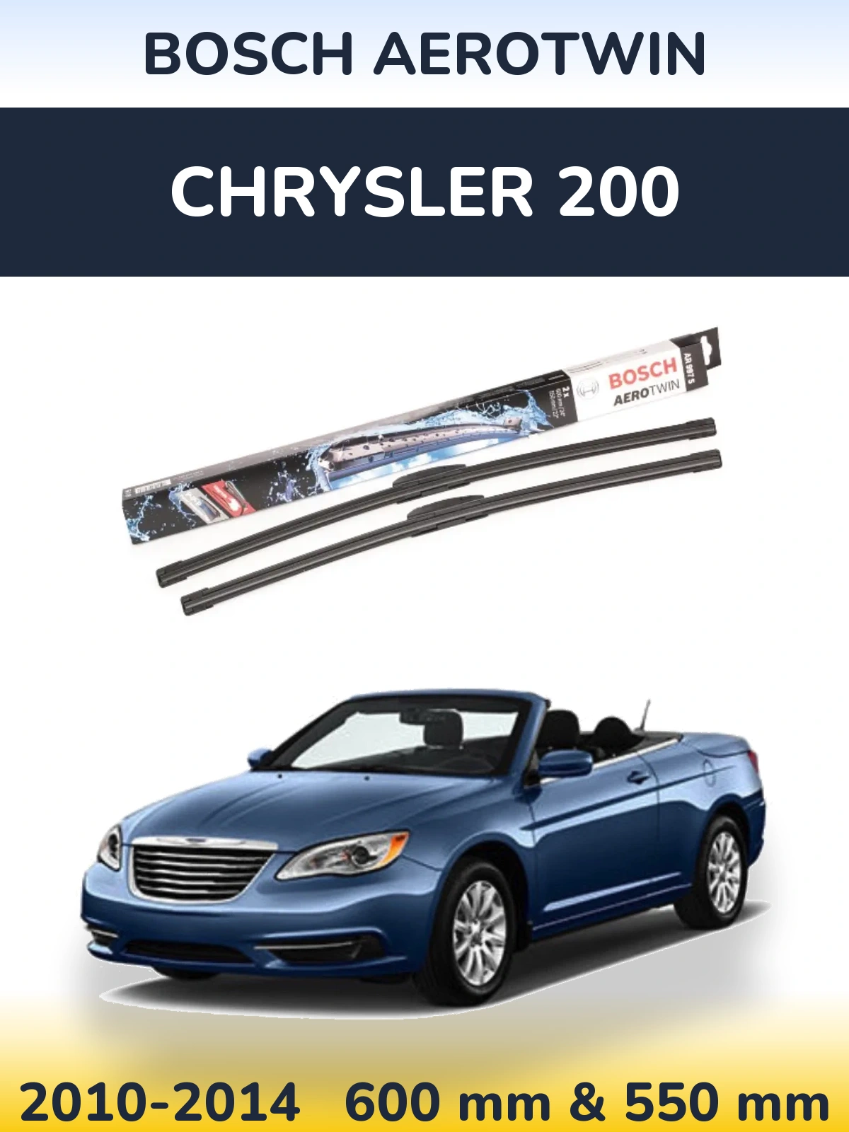 Ștergătoare BOSCH AeroTwin pentru Chrysler 200