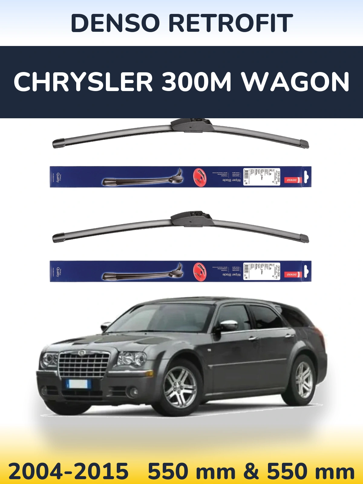 Ștergătoare Denso Retrofit pentru Chrysler 300M Wagon