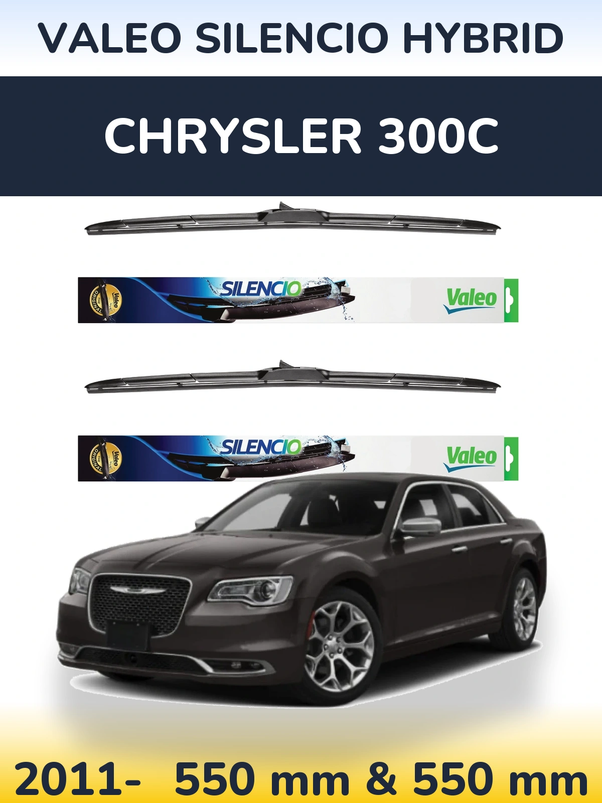 Ștergătoare Valeo Silencio Hybrid pentru Chrysler 300C