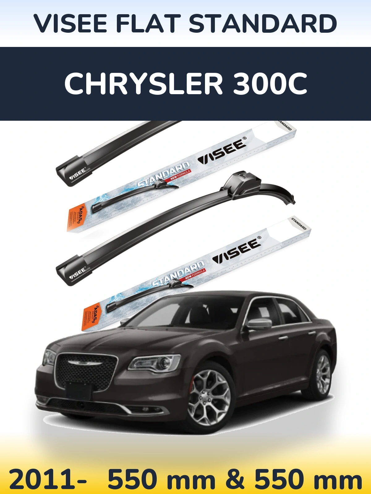 Ștergătoare VISEE FLAT STANDARD pentru Chrysler 300C