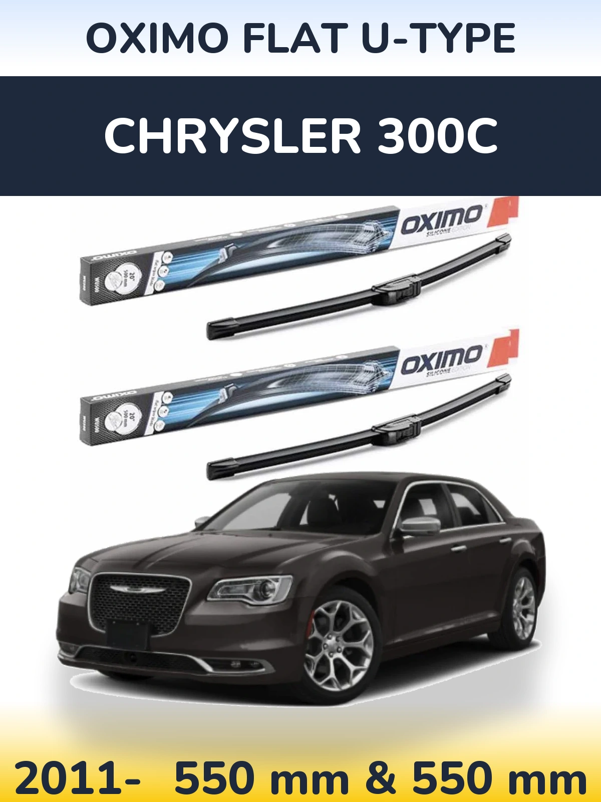 Ștergătoare Oximo Flat U-type pentru Chrysler 300C