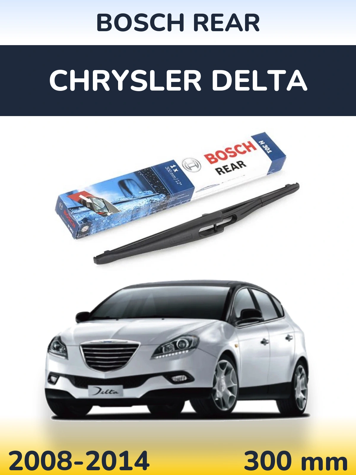 Ștergătoare BOSCH Rear pentru Chrysler Delta