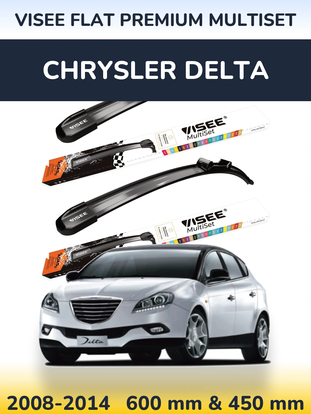 Ștergătoare VISEE FLAT PREMIUM MultiSet pentru Chrysler Delta