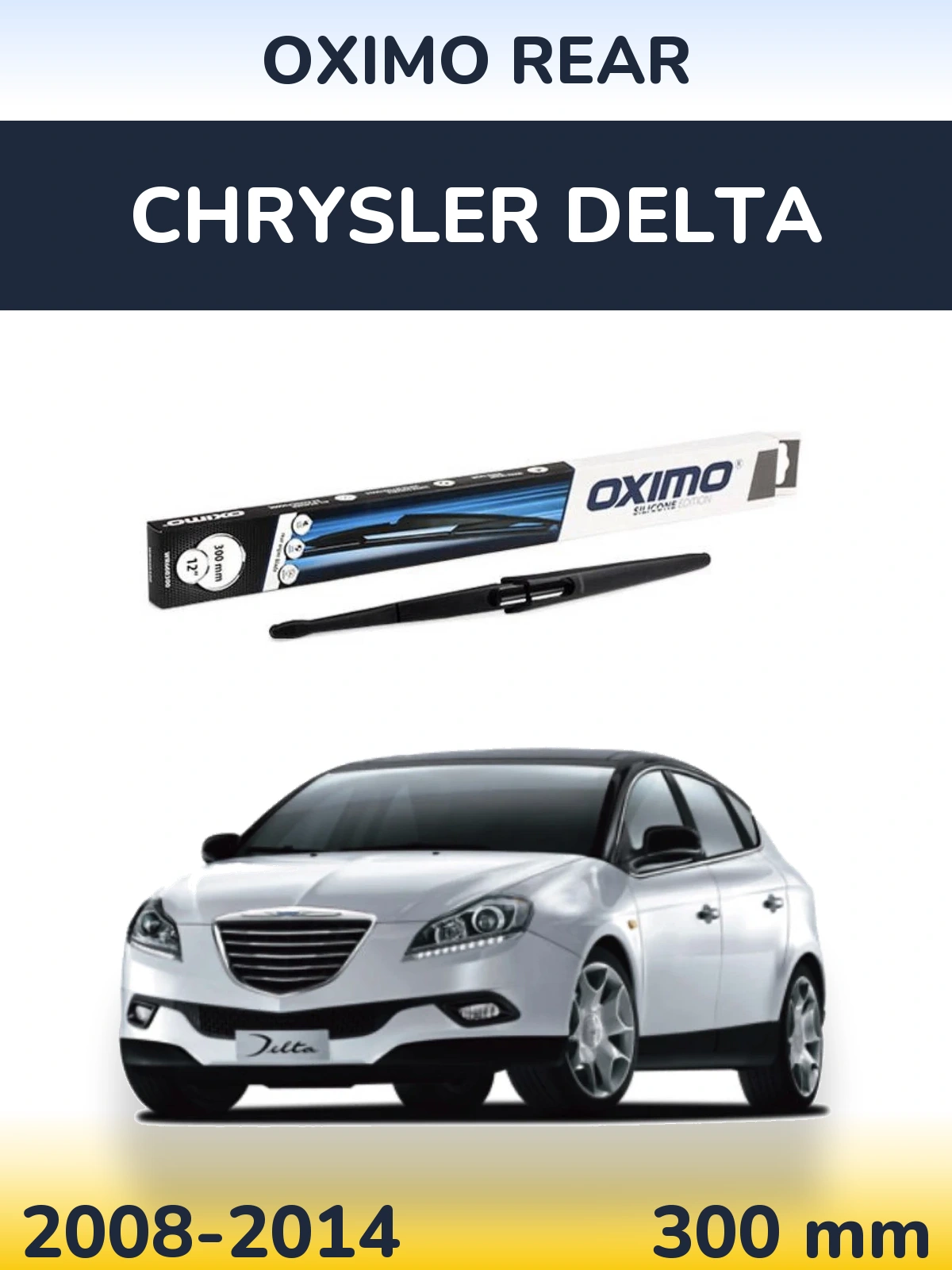 Ștergătoare Oximo Rear pentru Chrysler Delta