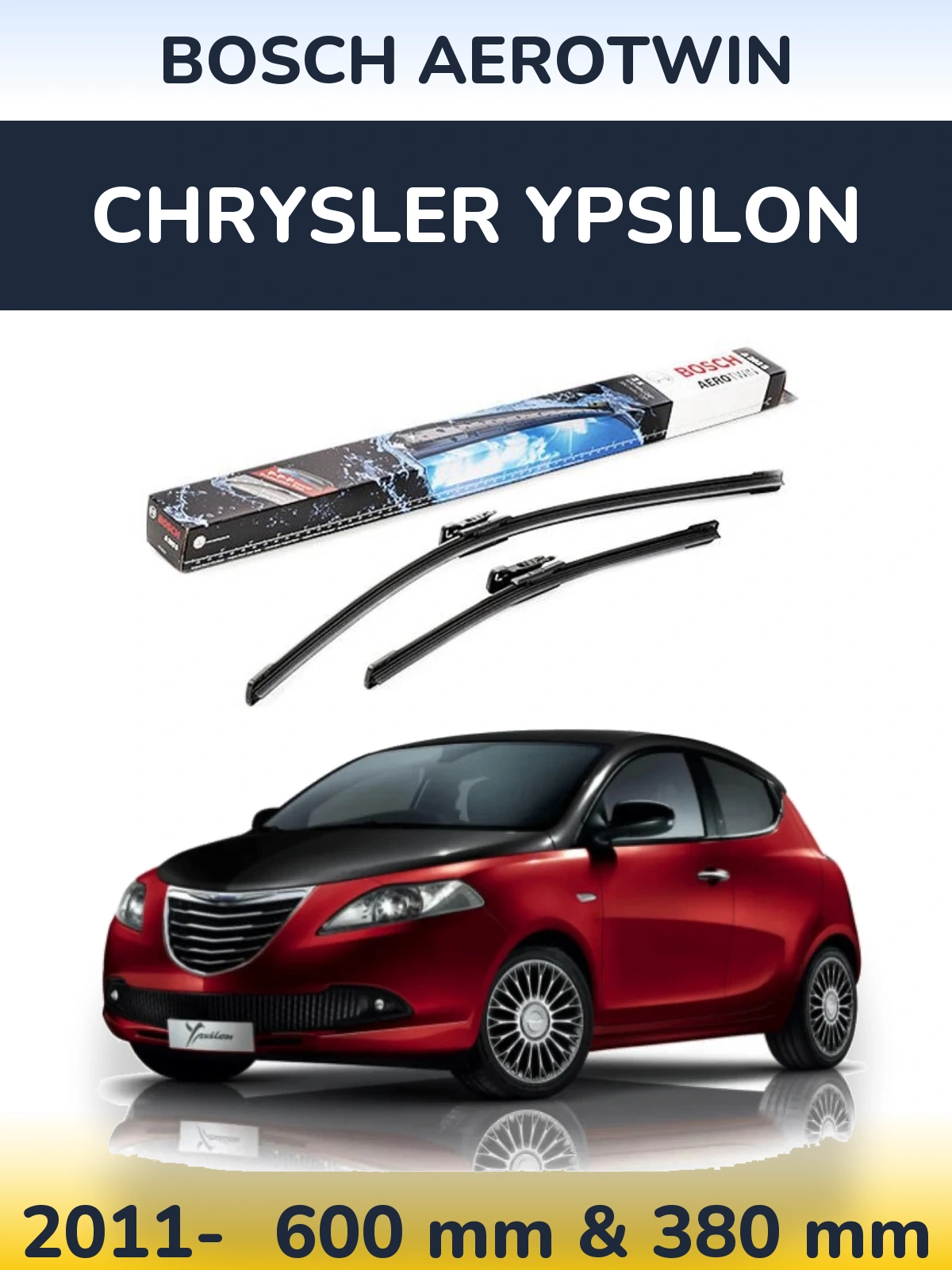 Ștergătoare BOSCH AeroTwin pentru Chrysler Ypsilon