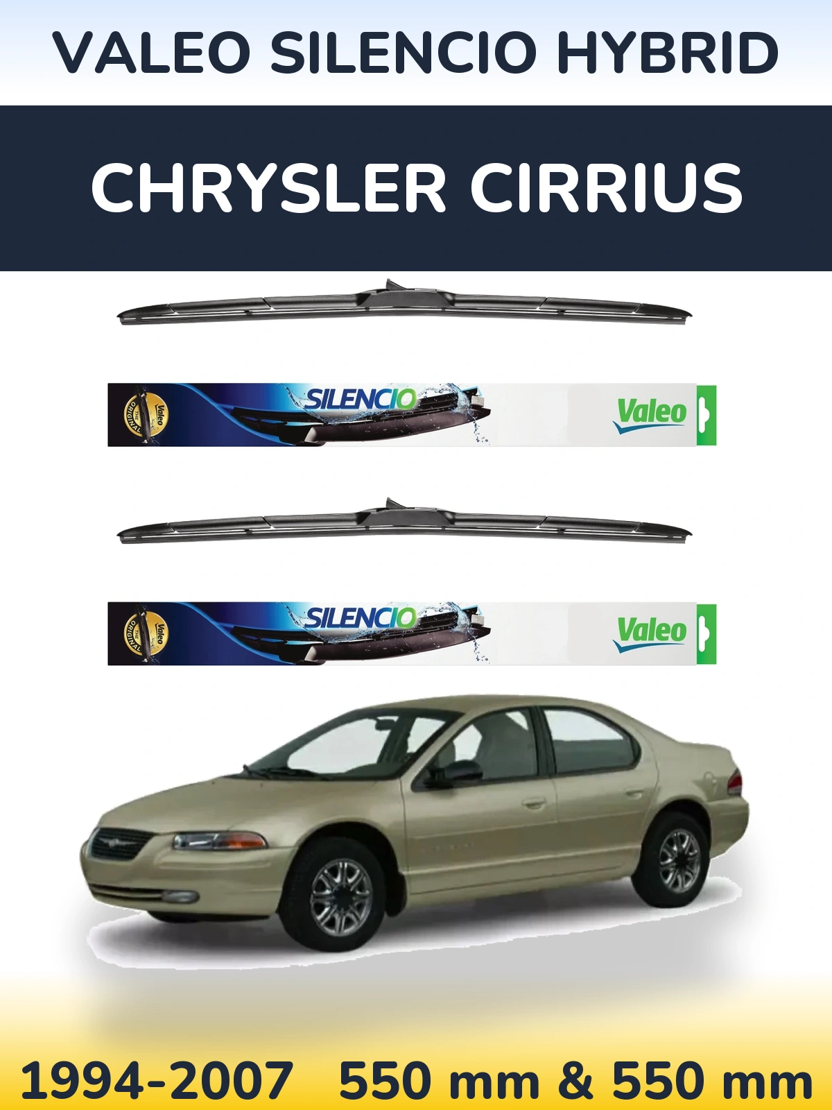 Ștergătoare Valeo Silencio Hybrid pentru Chrysler Cirrius