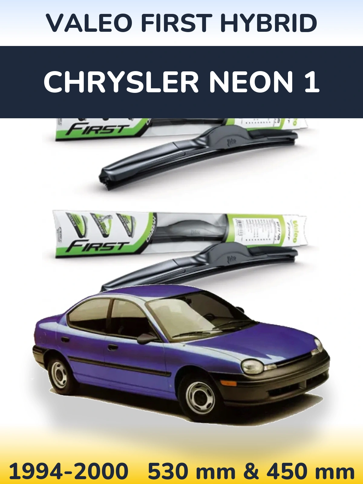 Ștergătoare Valeo First Hybrid pentru Chrysler Neon 1
