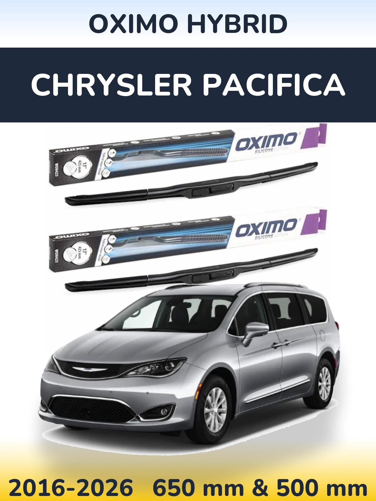 Ștergătoare Oximo Hybrid pentru Chrysler Pacifica