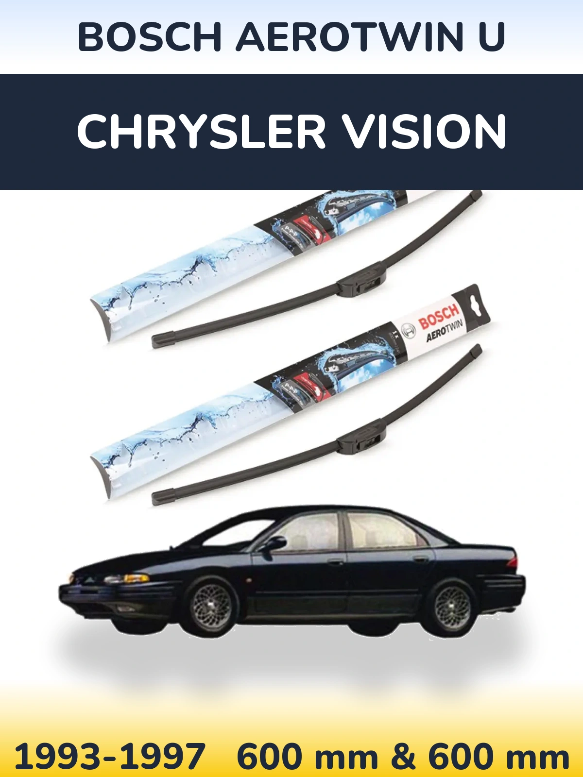 Ștergătoare BOSCH AeroTwin U pentru Chrysler Vision