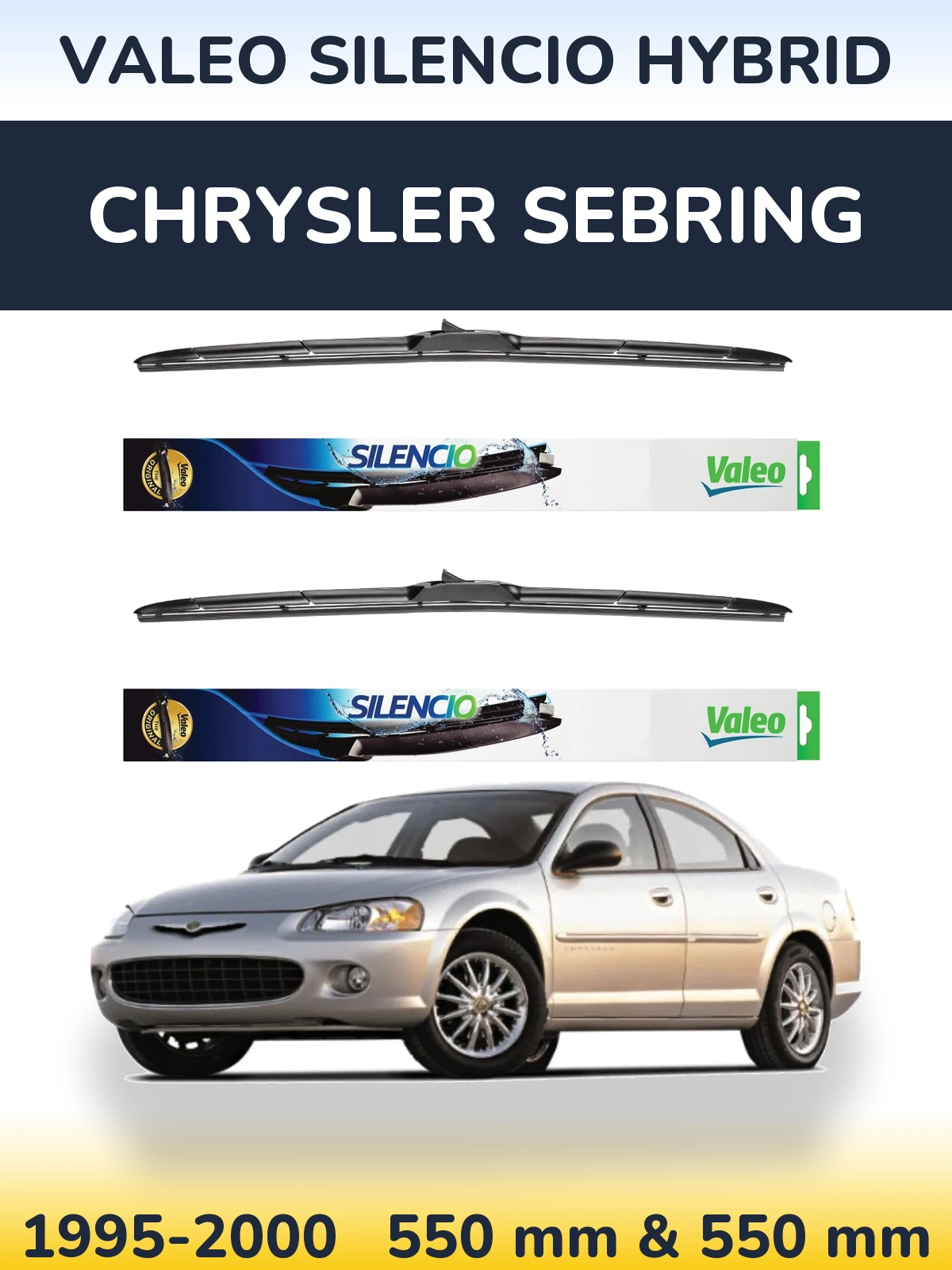 Ștergătoare Valeo Silencio Hybrid pentru Chrysler Sebring