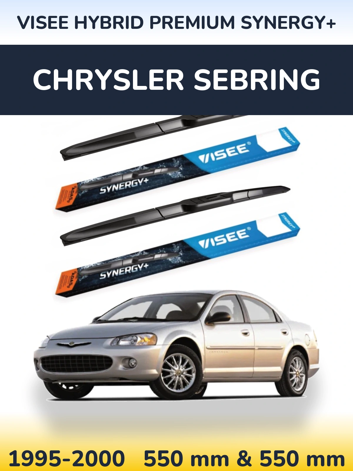 Ștergătoare VISEE HYBRID PREMIUM SYNERGY+ pentru Chrysler Sebring