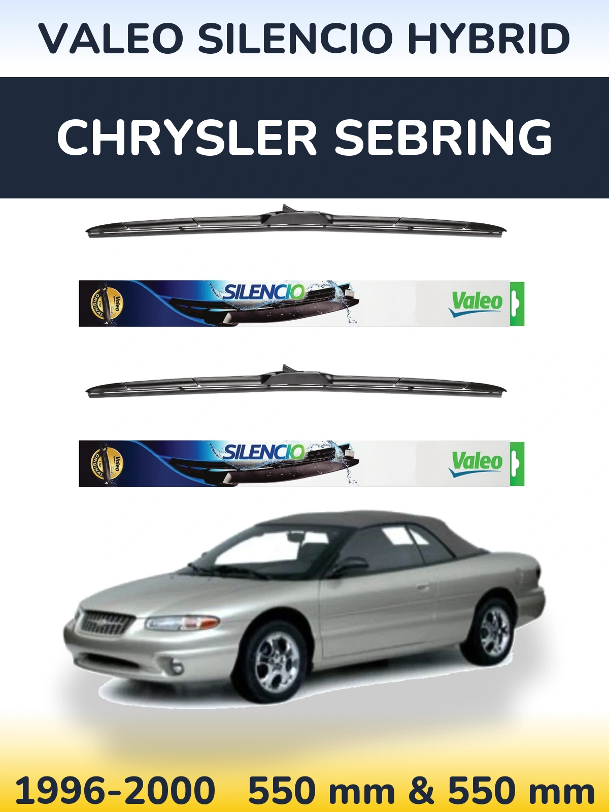 Ștergătoare Valeo Silencio Hybrid pentru Chrysler Sebring