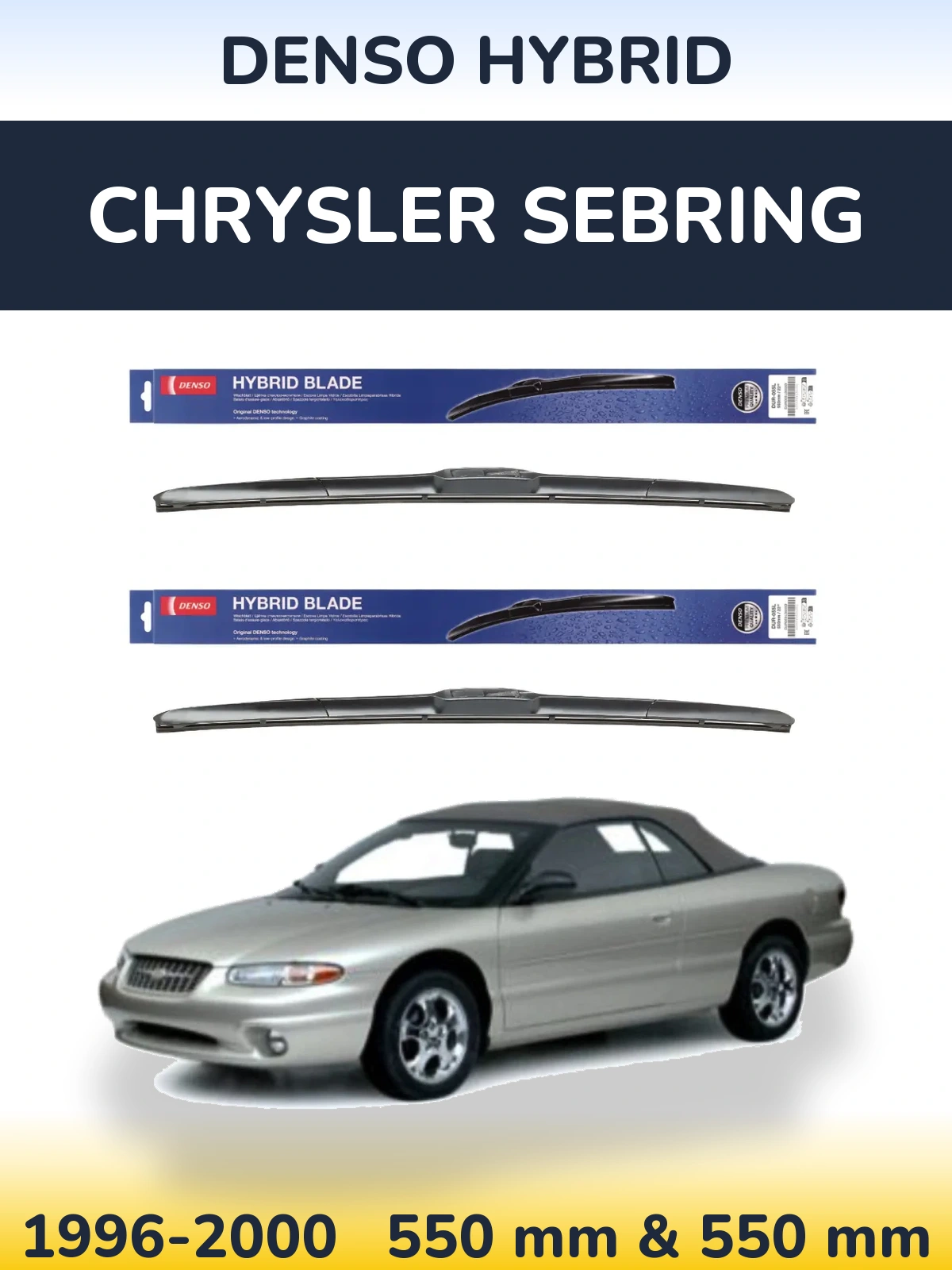Ștergătoare Denso Hybrid pentru Chrysler Sebring
