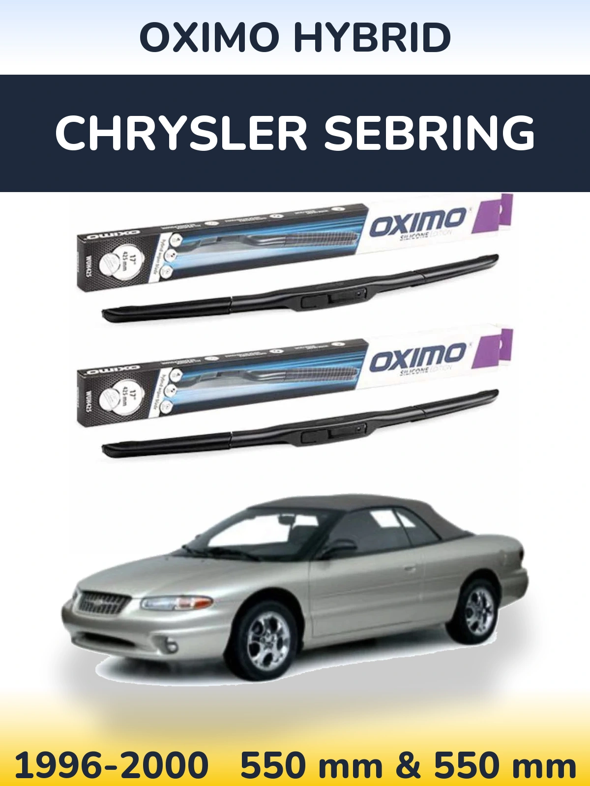Ștergătoare Oximo Hybrid pentru Chrysler Sebring