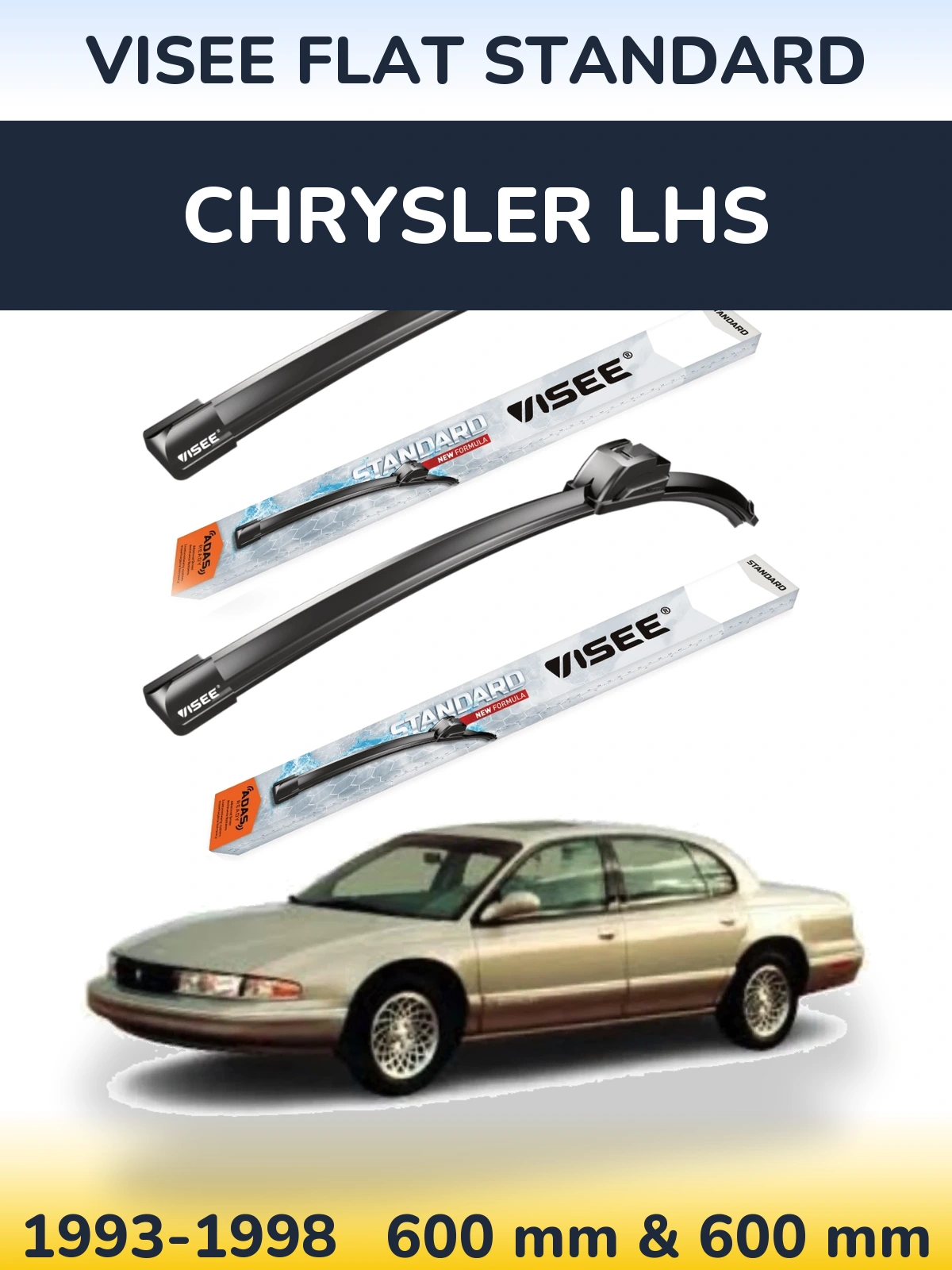 Ștergătoare VISEE FLAT STANDARD pentru Chrysler LHS