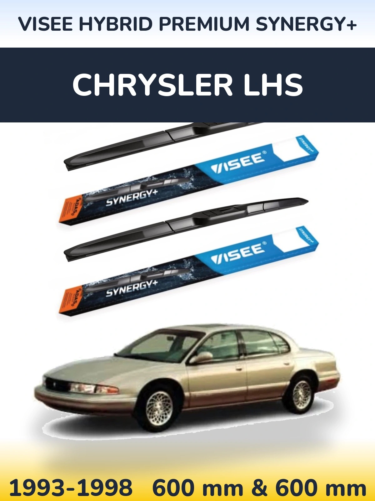 Ștergătoare VISEE HYBRID PREMIUM SYNERGY+ pentru Chrysler LHS