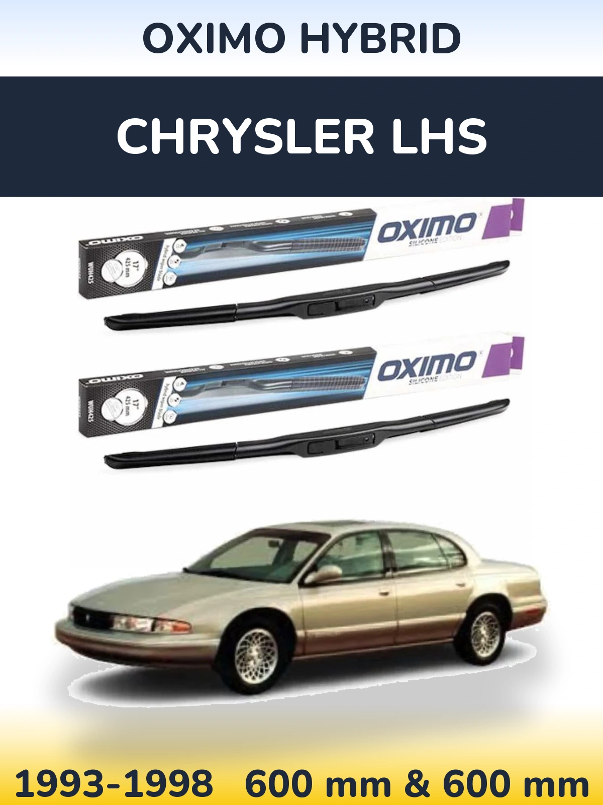 Ștergătoare Oximo Hybrid pentru Chrysler LHS