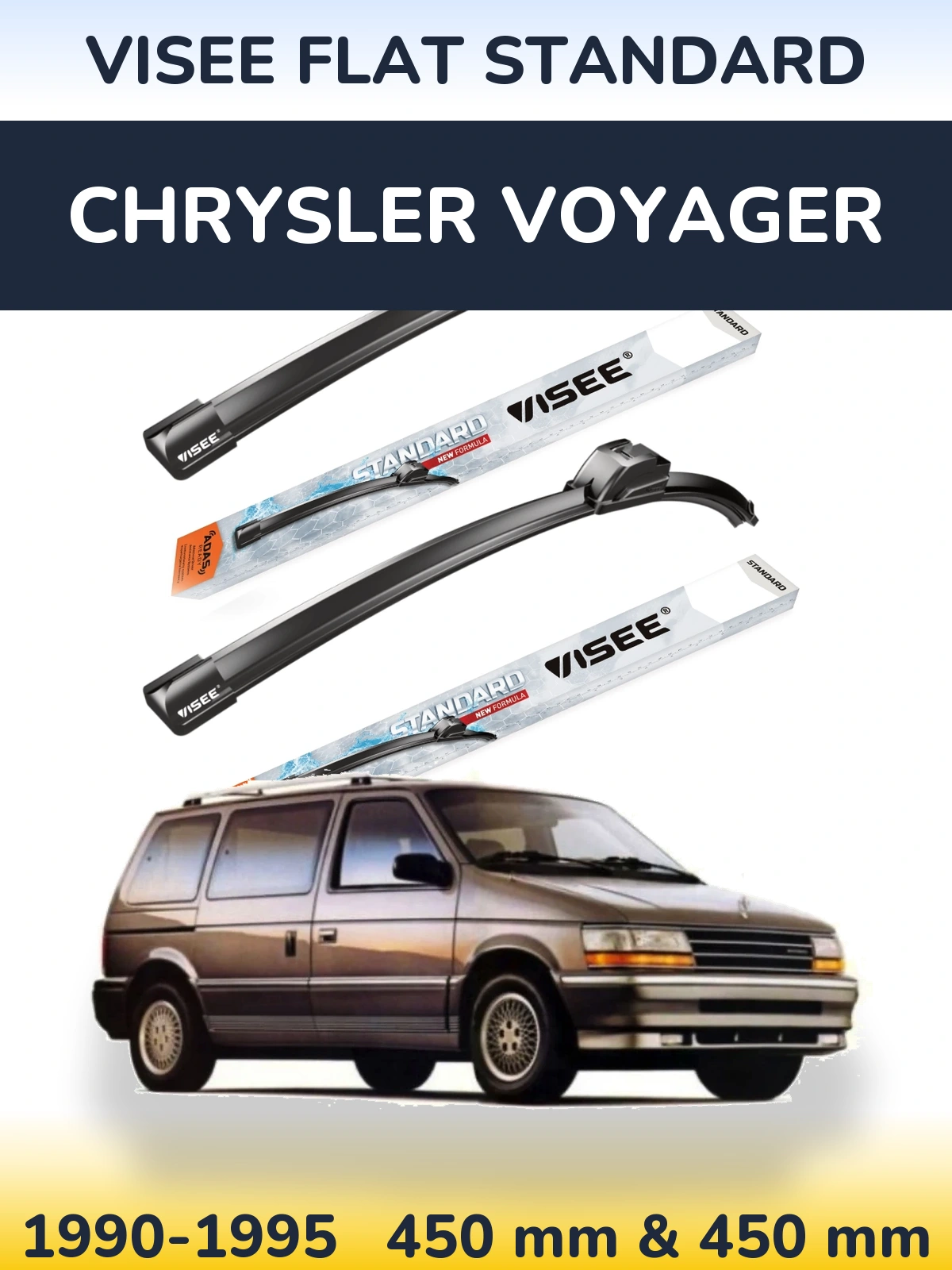 Ștergătoare VISEE FLAT STANDARD pentru Chrysler Voyager