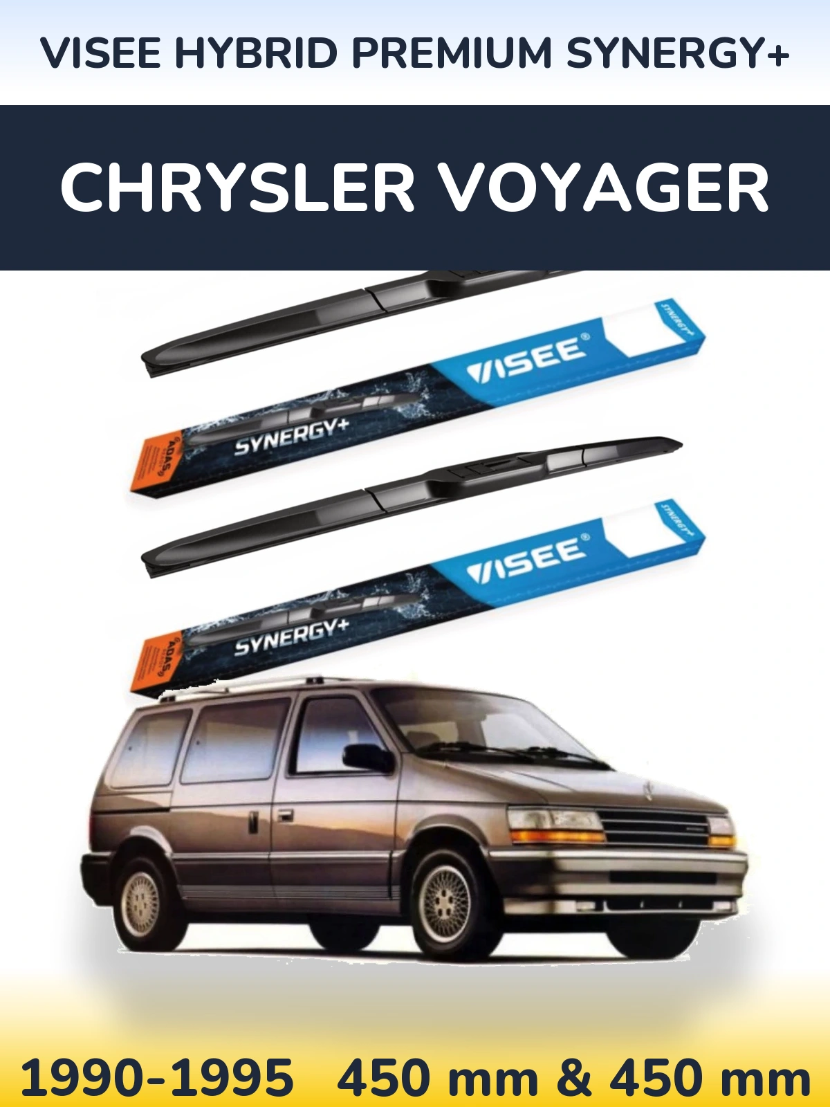 Ștergătoare VISEE HYBRID PREMIUM SYNERGY+ pentru Chrysler Voyager