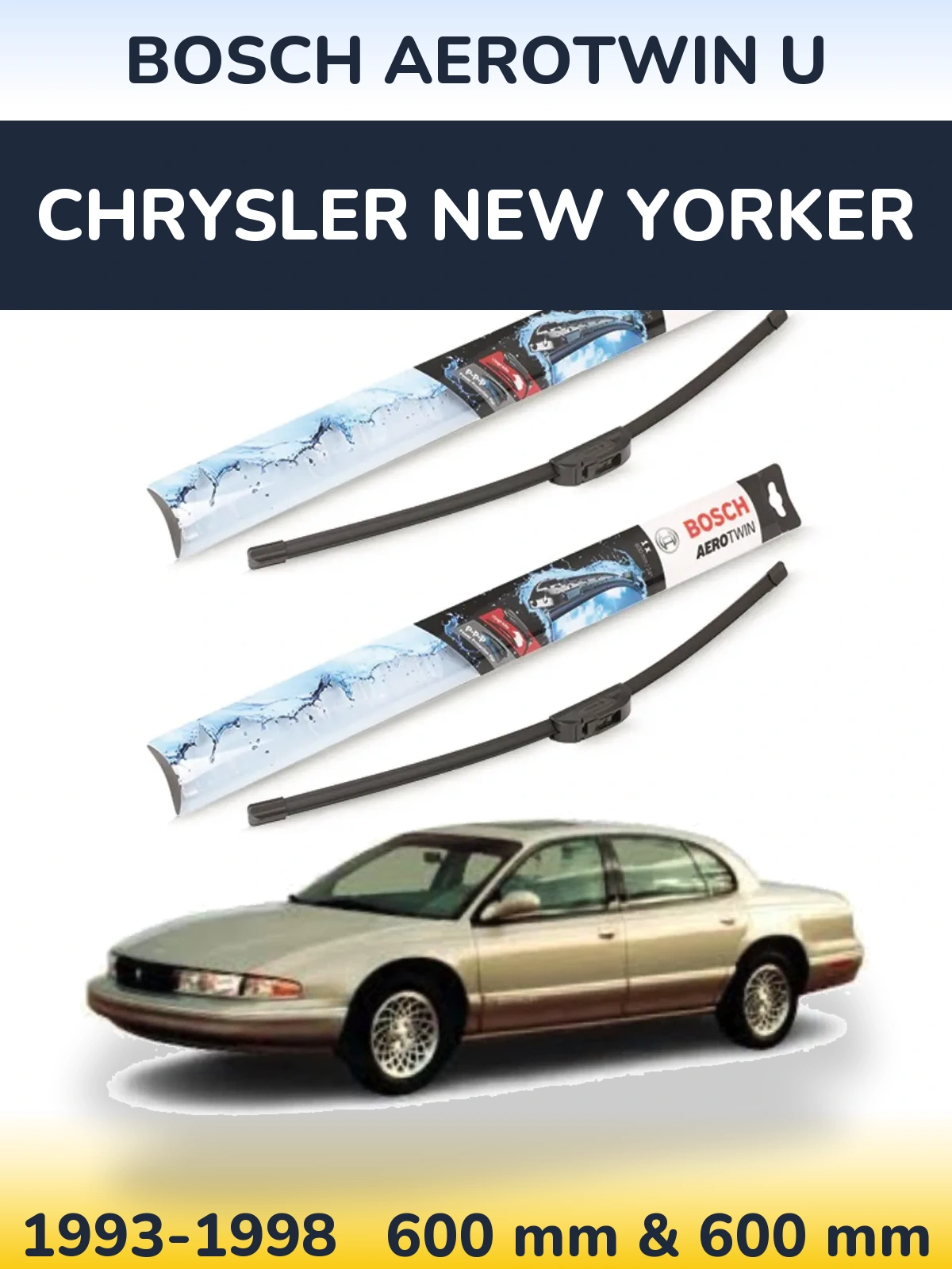 Ștergătoare BOSCH AeroTwin U pentru Chrysler New Yorker