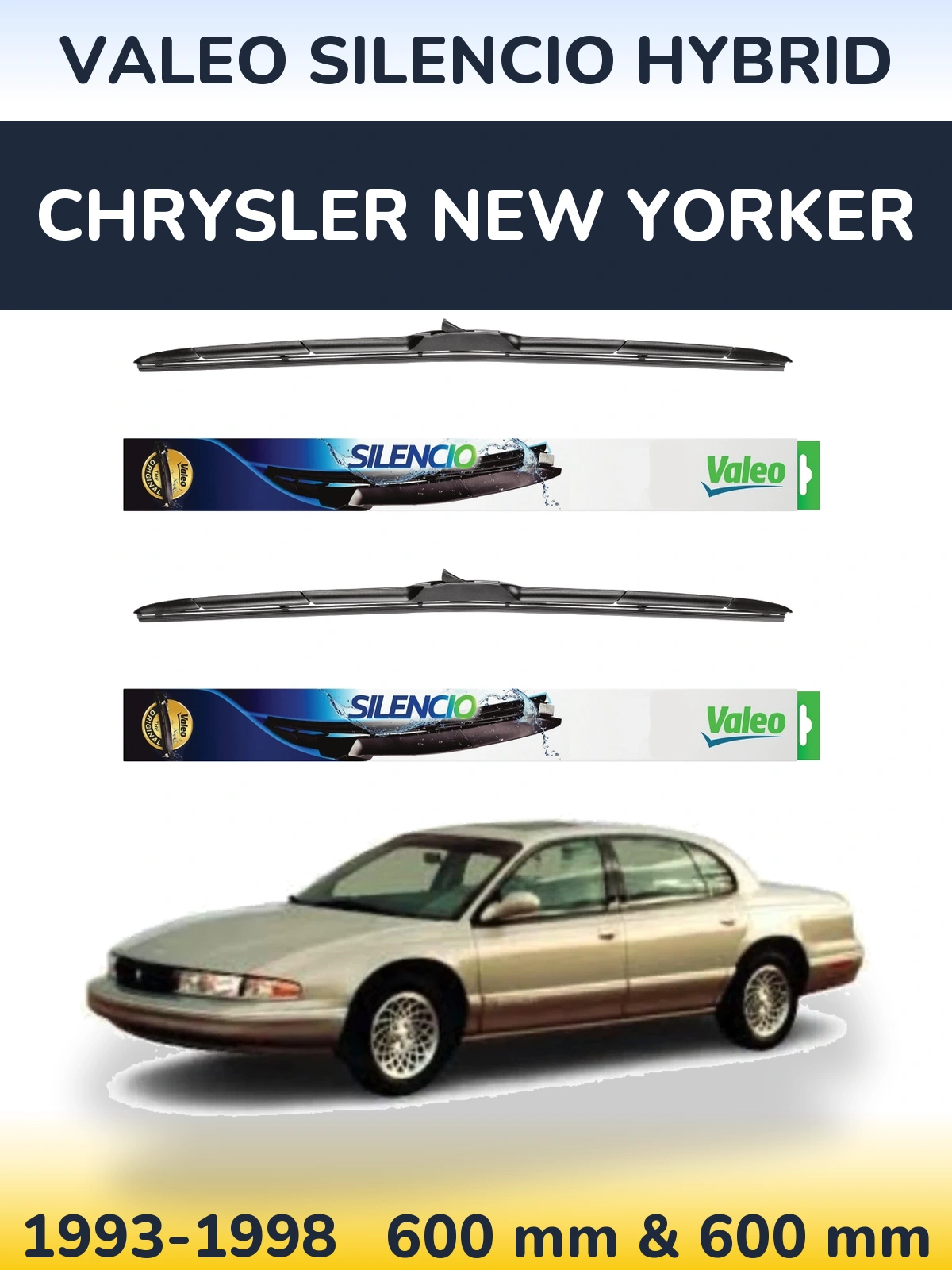 Ștergătoare Valeo Silencio Hybrid pentru Chrysler New Yorker