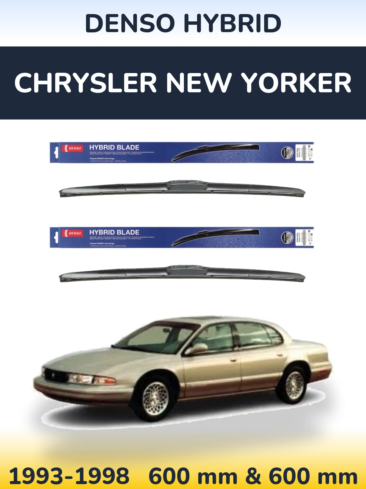 Ștergătoare Denso Hybrid pentru Chrysler New Yorker