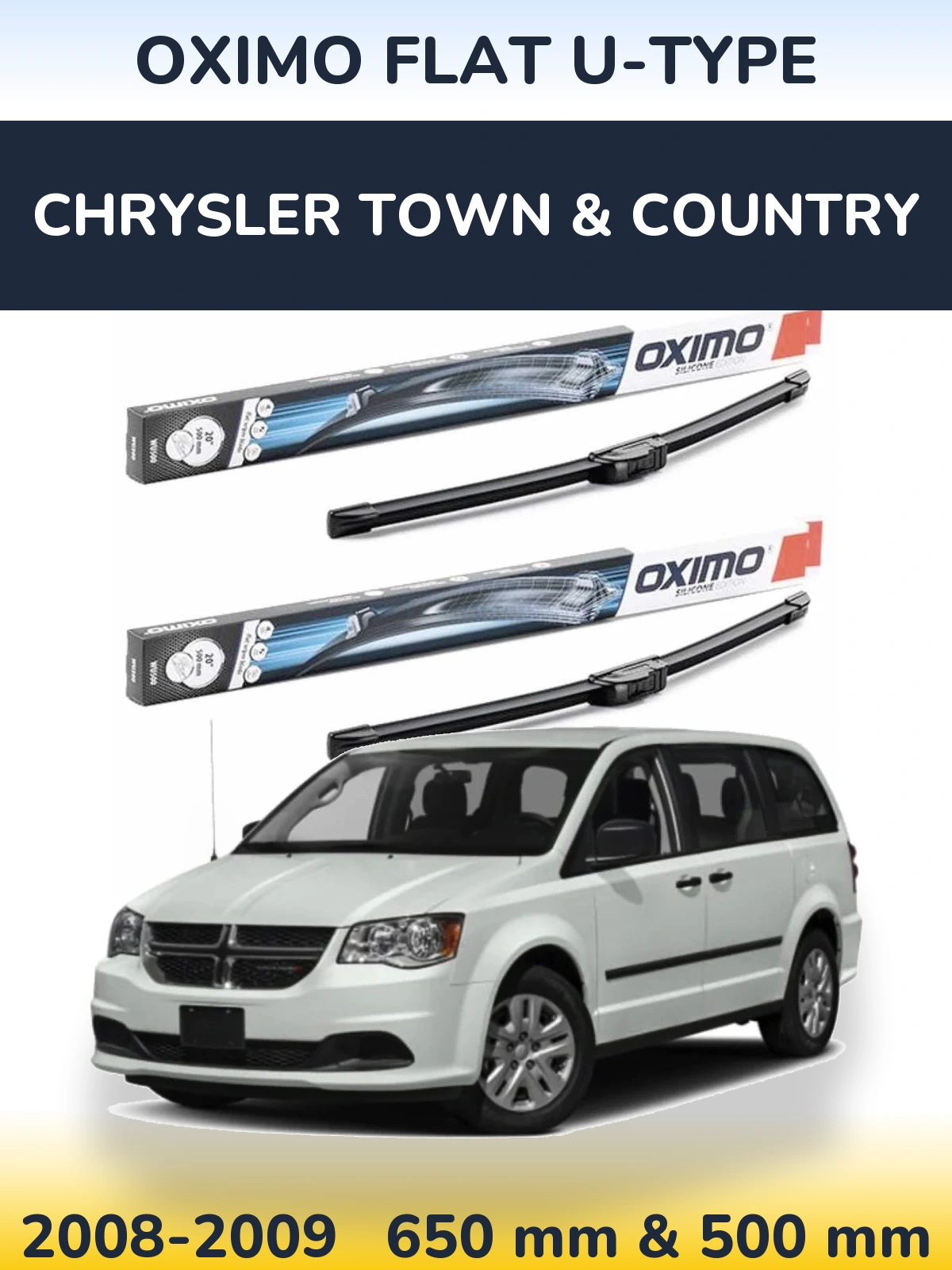 Ștergătoare Oximo Flat U-type pentru Chrysler Town & Country